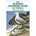 The Burgess Seashore Book for Children