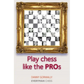 Play Chess Like the Pros