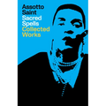 Sacred Spells: Collected Works