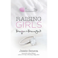 Raising Girls: From Diaper to Diamond
