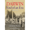Darwin: End of an Era - 1900-1910