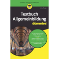 Testbuch Allgemeinbildung für Dummies