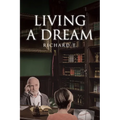 Living a Dream
