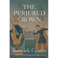The Perjured Crown