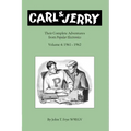Carl & Jerry: Their Complete Adventures, Volume 4