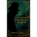 The Crystal Stopper