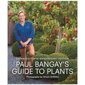 Paul Bangay's Guide to Plants