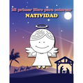 Mi primer libro para colorear: Natividad: Libro para colorear de Navidad