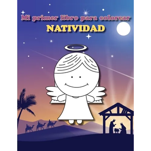 Mi primer libro para colorear: Natividad: Libro para colorear de Navidad