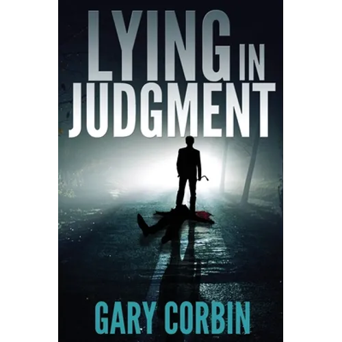 Lying in Judgment