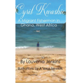 Cyril Kwashie: A Migrant Fisherman in Ghana, West Africa