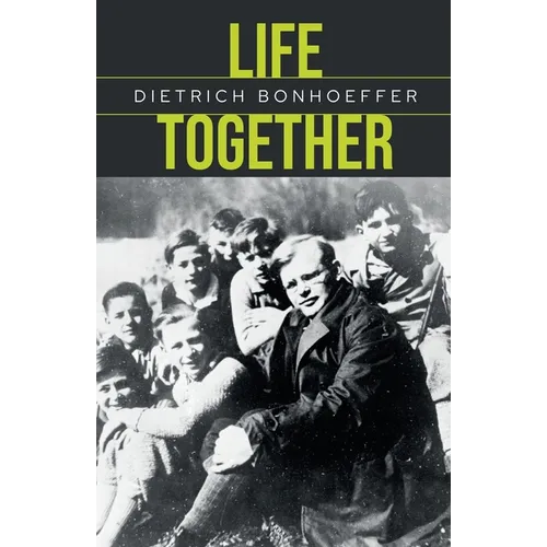 Life Together: Repackaged edition