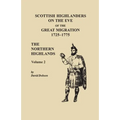 Scottish Highlanders on the Eve of the Great Migration, 1725-1775. The Northern Highlands, Volume 2