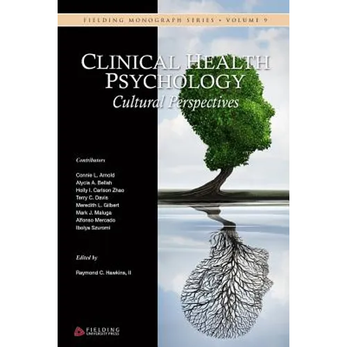 Clinical Health Psychology: Cultural Perspectives