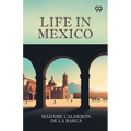 Life In Mexico
