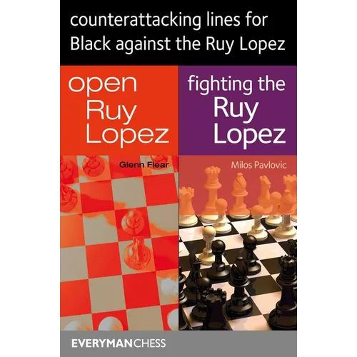 Counterattacking Lines for Black Against the Ruy Lopez