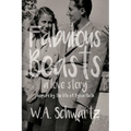 Fabulous Beasts: A Love Story