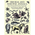 1300 Real and Fanciful Animals: From Seventeenth-Century Engravings