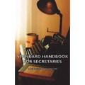Standard Handbook For Secretaries
