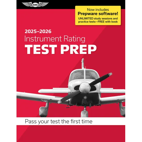 Instrument Rating Test Prep 2025-2026: Paperback Plus Software--Pass Your FAA Exam