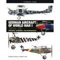 German Aircraft of World War I: 1914-1918
