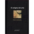 El enigma del arte: Y su estructura psicosocial