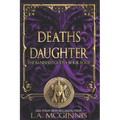 Death's Daughter: The Banished Gods: Book Four