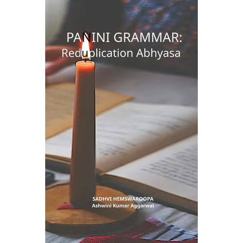 Panini Grammar: Reduplication Abhyasa
