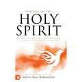 Praying in the Holy Spirit: Secrets to Igniting and Sustaining a Lifestyle of Effective Prayer
