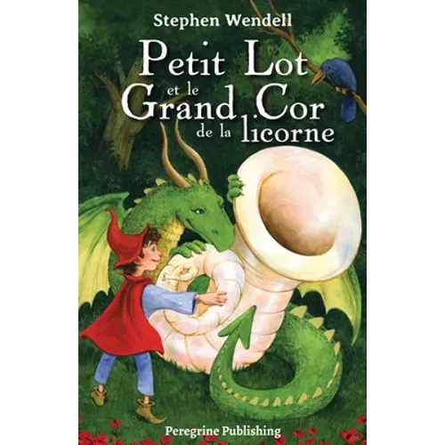 Petit Lot et le Grand Cor de la licorne