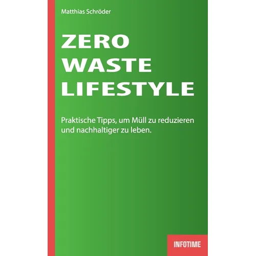 Zero-Waste-Lifestyle: Praktische Tipps, um Müll zu reduzieren und nachhaltiger zu leben.