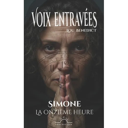 Simone: La onzième heure