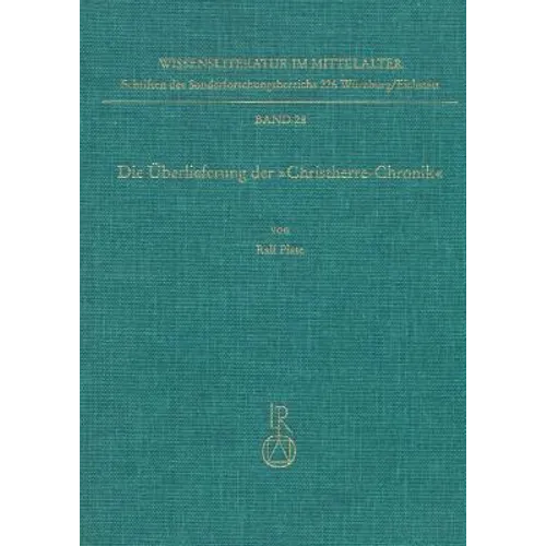 Die Uberlieferung Der Christherre-Chronik