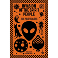Invasion of the Spirit People