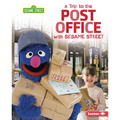 A Trip to the Post Office with Sesame Street (R)