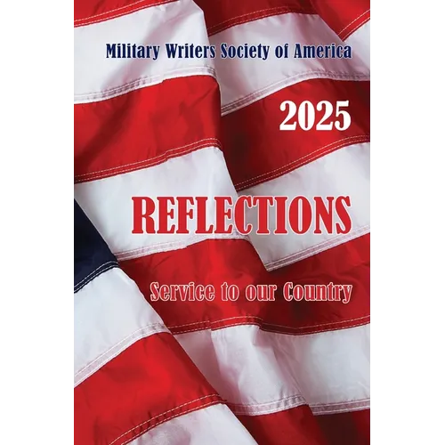 Reflections: Service to our Country