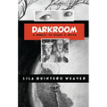 Darkroom: A Memoir in Black and White