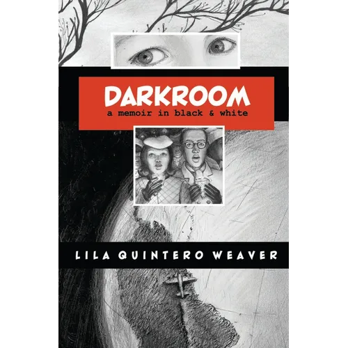 Darkroom: A Memoir in Black and White