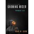Growing Wiser, Knowing Less: Embracing the Paradox of Wisdom and Humility