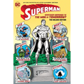 Superman: Whatever Happened to the Man of Tomorrow? the Deluxe Edition