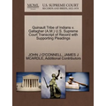 Quinault Tribe of Indians V. Gallagher (A.M.) U.S. Supreme Court Transcript of Record with Supporting Pleadings