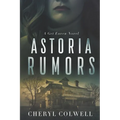 Astoria Rumors