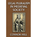 Legal Pluralism in Medieval Society