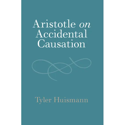 Aristotle on Accidental Causation