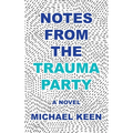 Notes from the Trauma Party