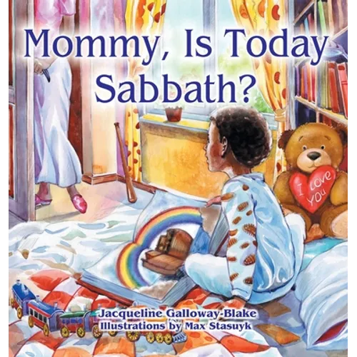 Mommy, Is Today Sabbath? (African American Edition)