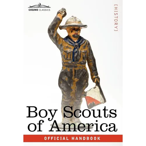 Boy Scouts of America: The Official Handbook for Boys, Seventeenth Edition