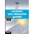 Conduire une démarche qualité
