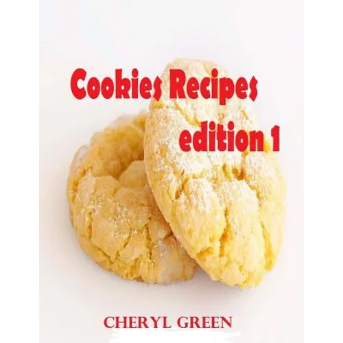 Cookies Recipes: Cookies Cookbook