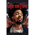 Life On Fire